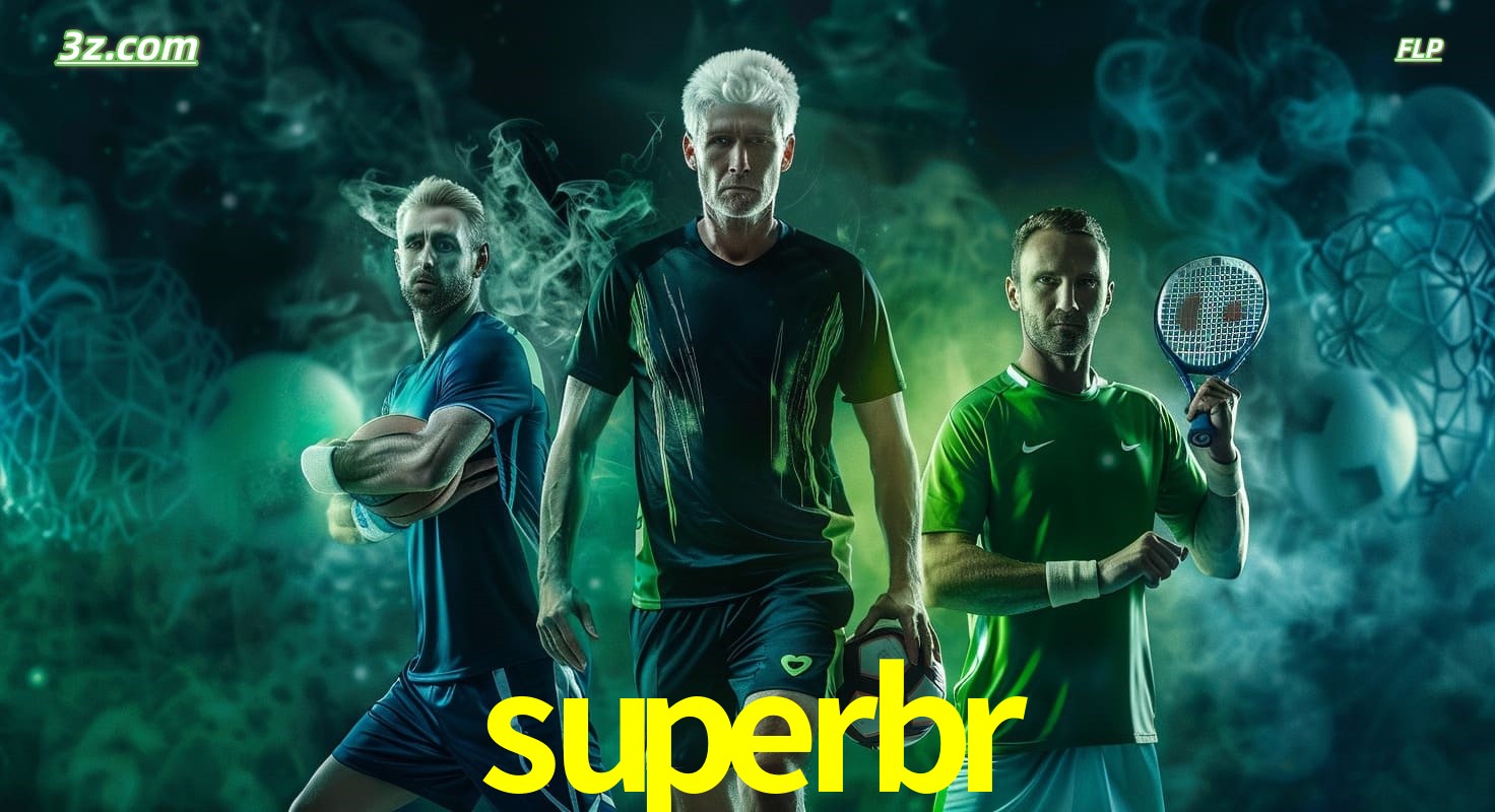 superbr apostas esportivas no Brasil com futebol, tênis e jogos ao vivo